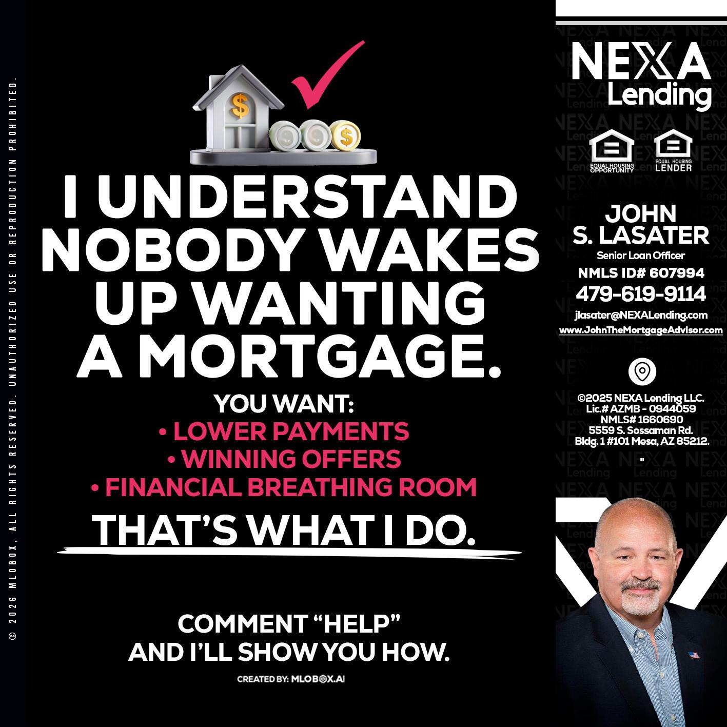 I UNDERSTAND - John Lasater -Senior Loan Officer