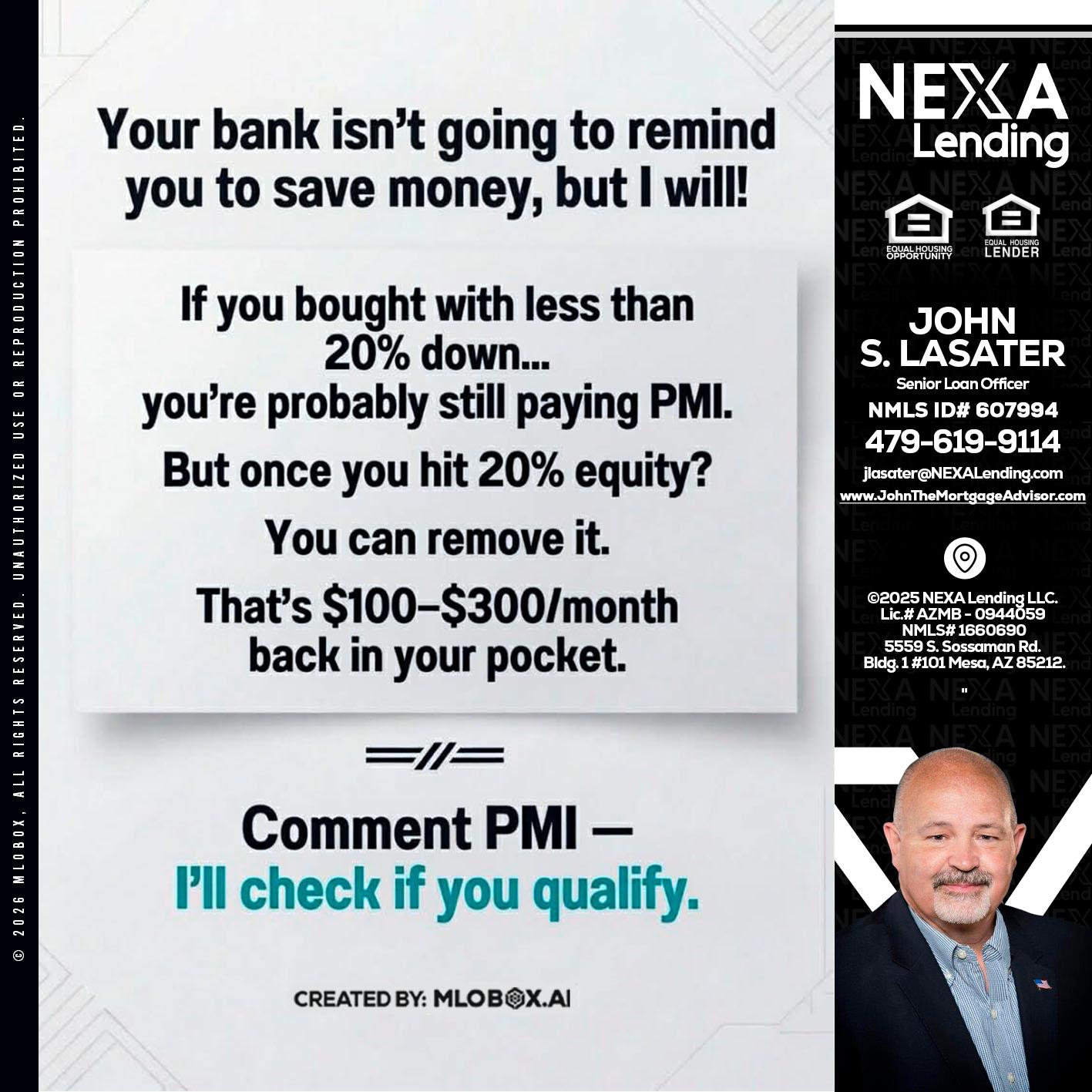 YOUR BANK ISNT - John Lasater -Senior Loan Officer