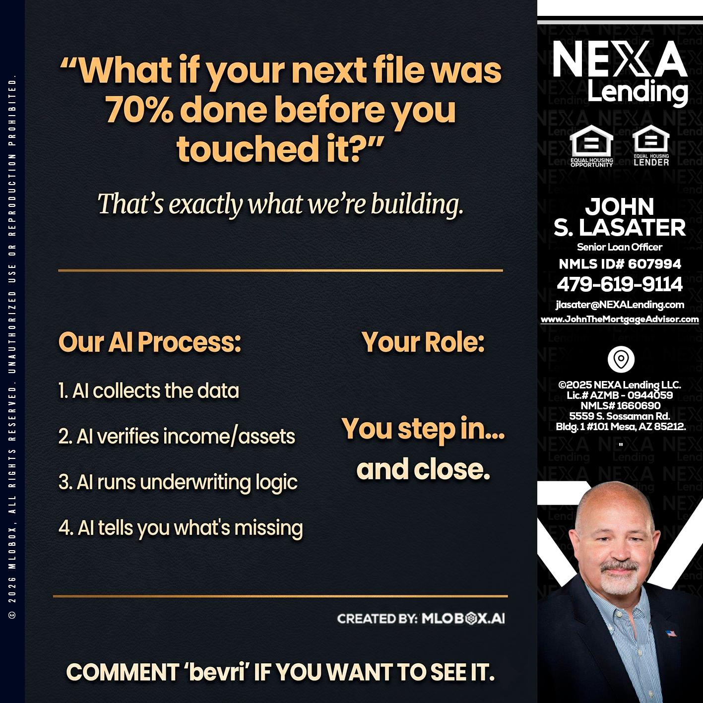 WHAT IF YOUR - John Lasater -Senior Loan Officer