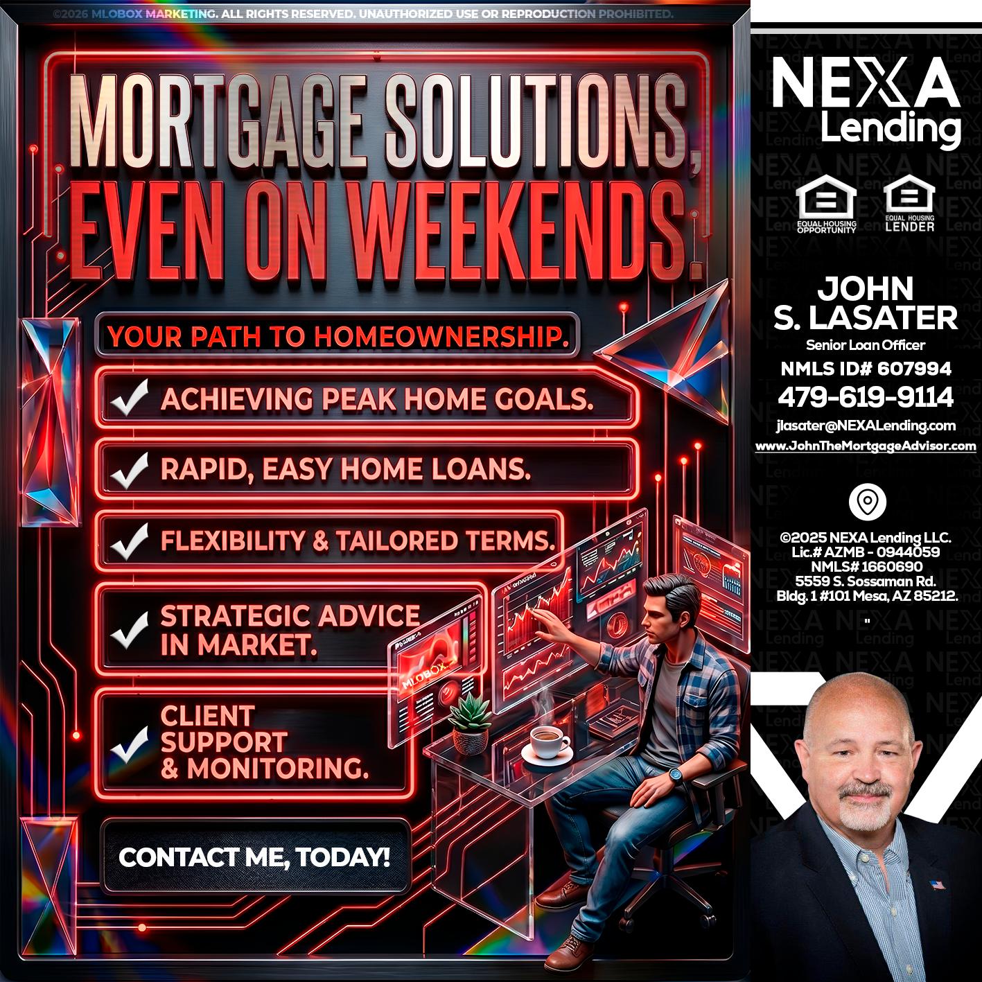WEEKEND SOLUTIONS - John Lasater -Senior Loan Officer
