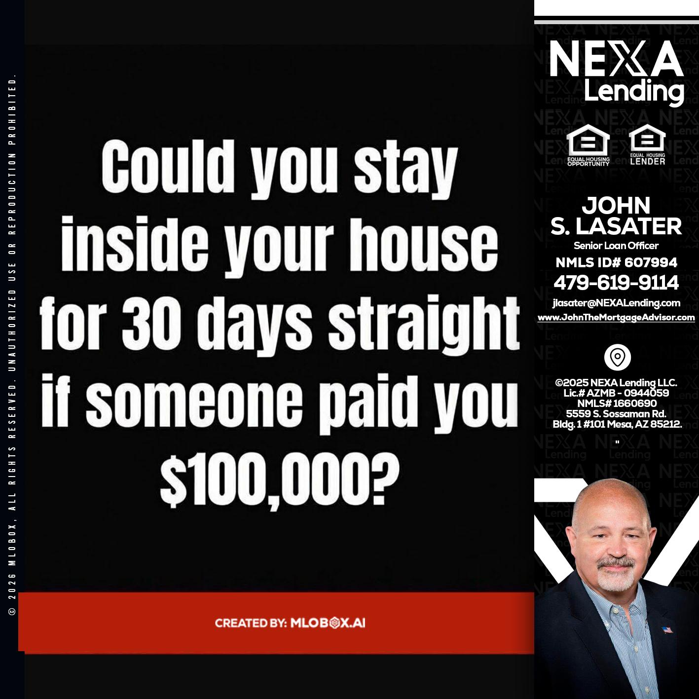 COULD YOU STAY - John Lasater -Senior Loan Officer
