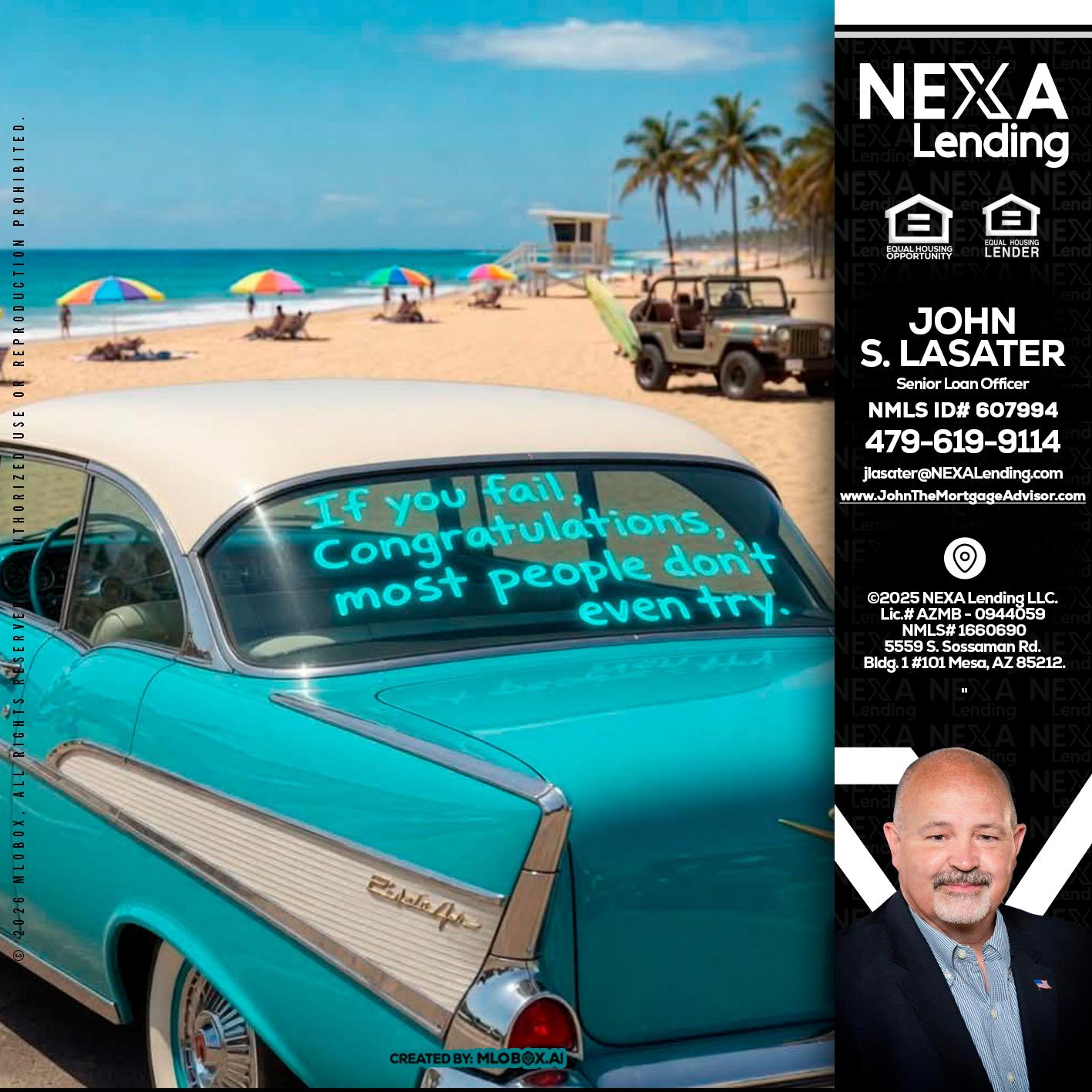 if you - John Lasater -Senior Loan Officer