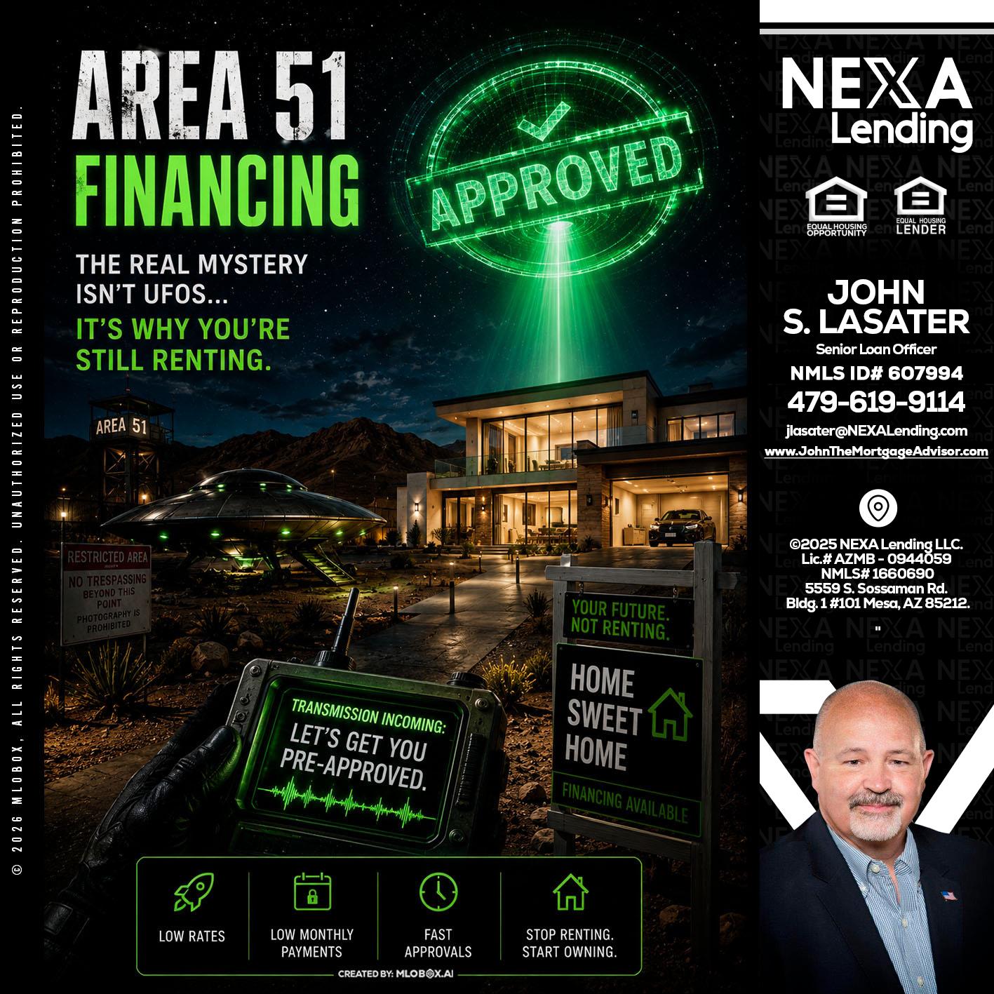 AREA 51 - John Lasater -Senior Loan Officer