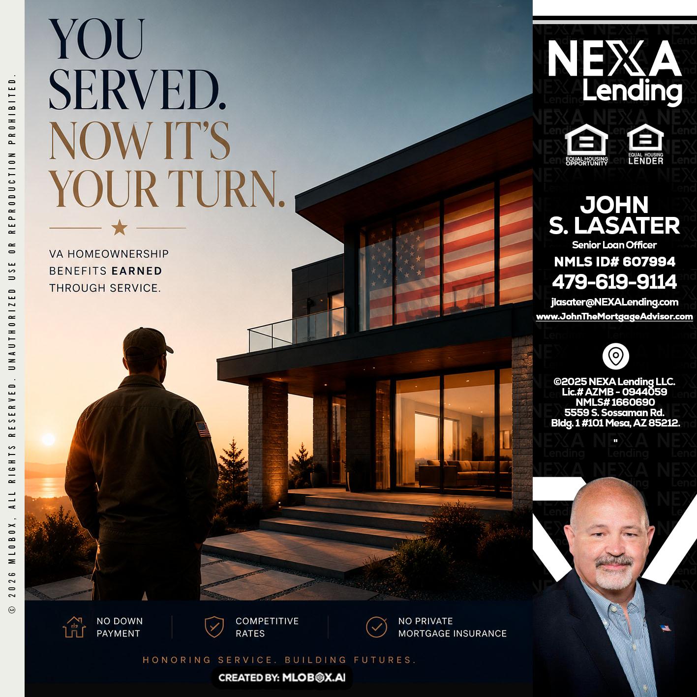 YOU SERVED - John Lasater -Senior Loan Officer