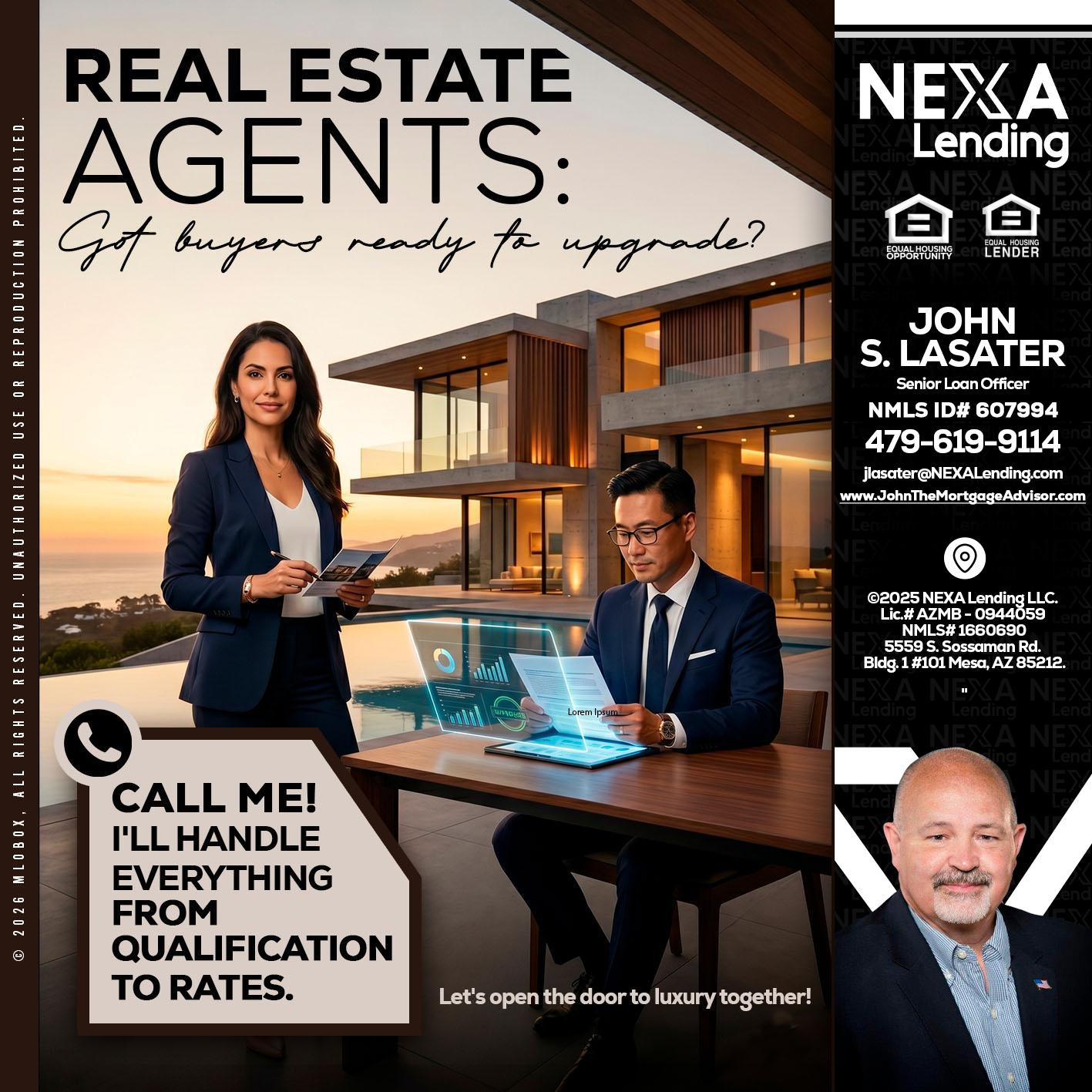 REAL ESTATE AGENTS - John Lasater -Senior Loan Officer