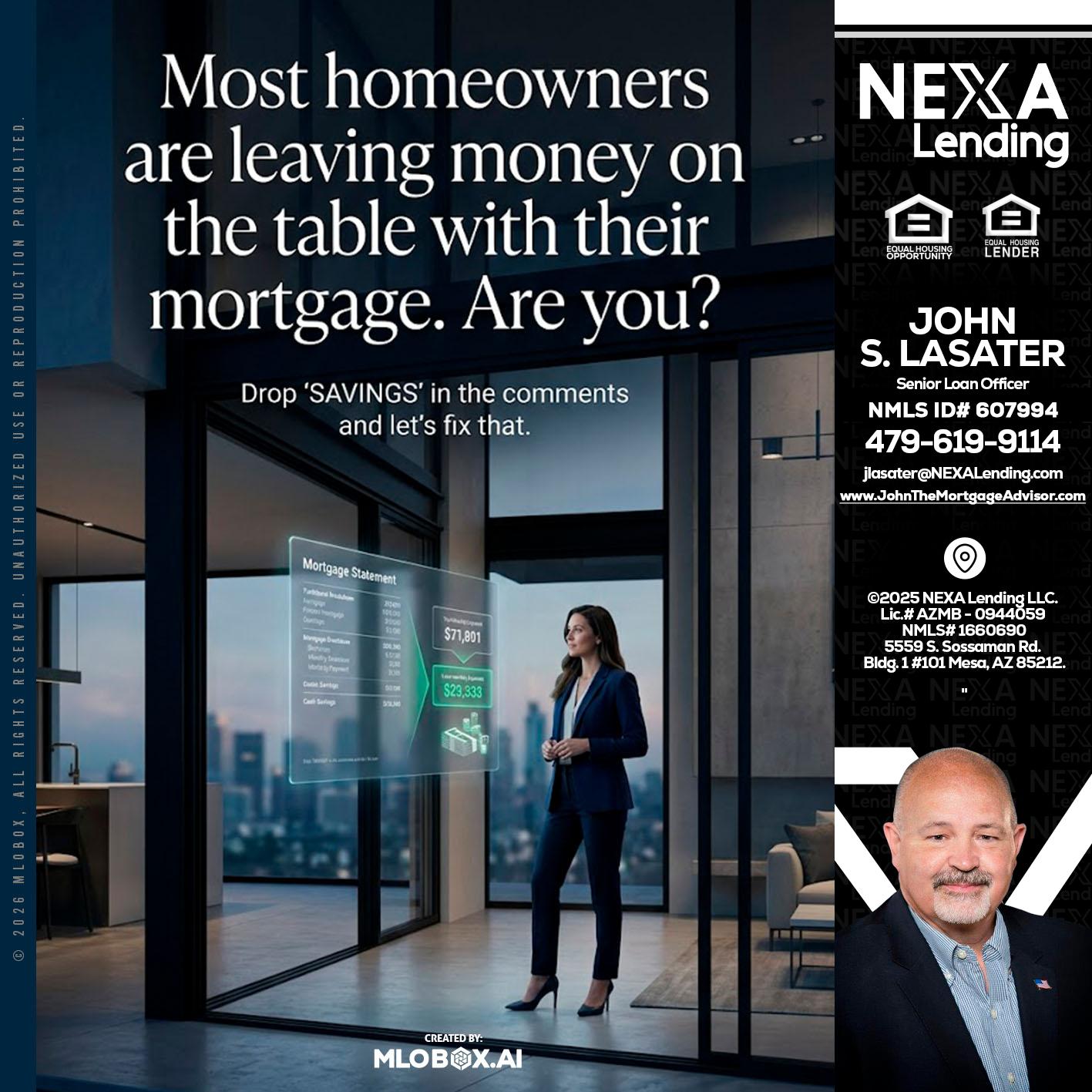 MOST OWNERS - John Lasater -Senior Loan Officer