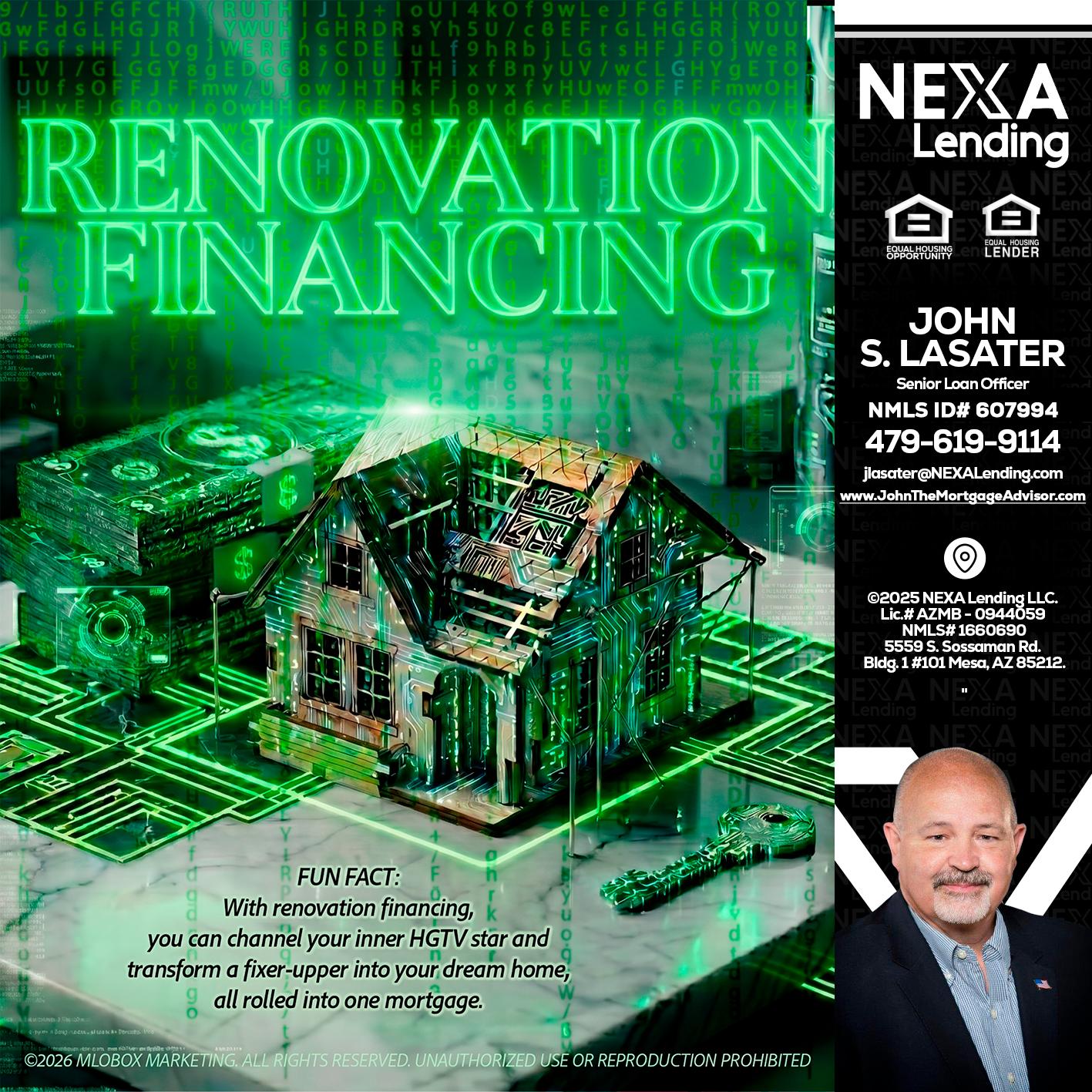 RENOVATION FINANCING - John Lasater -Senior Loan Officer