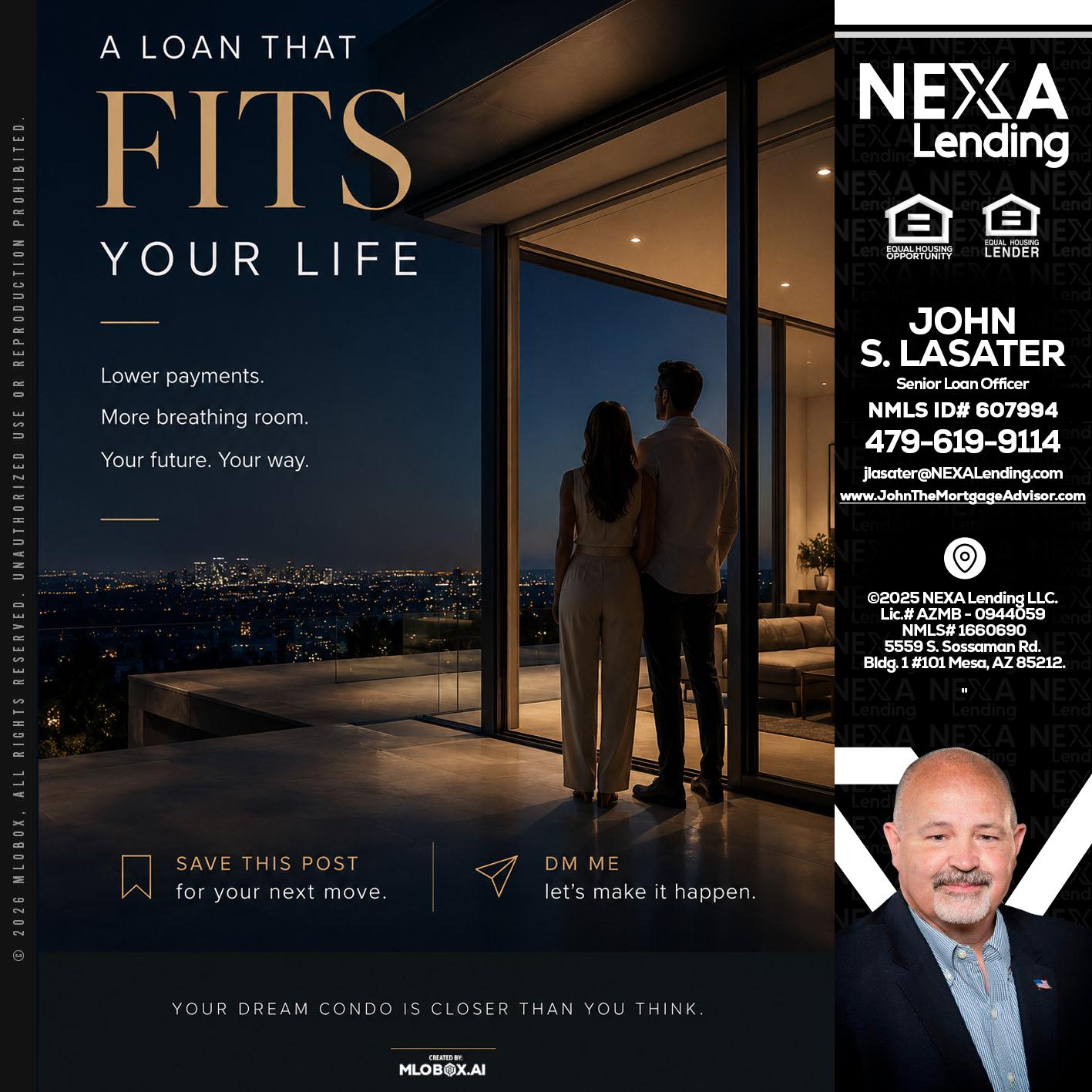 LOANS THAT FIT - John Lasater -Senior Loan Officer