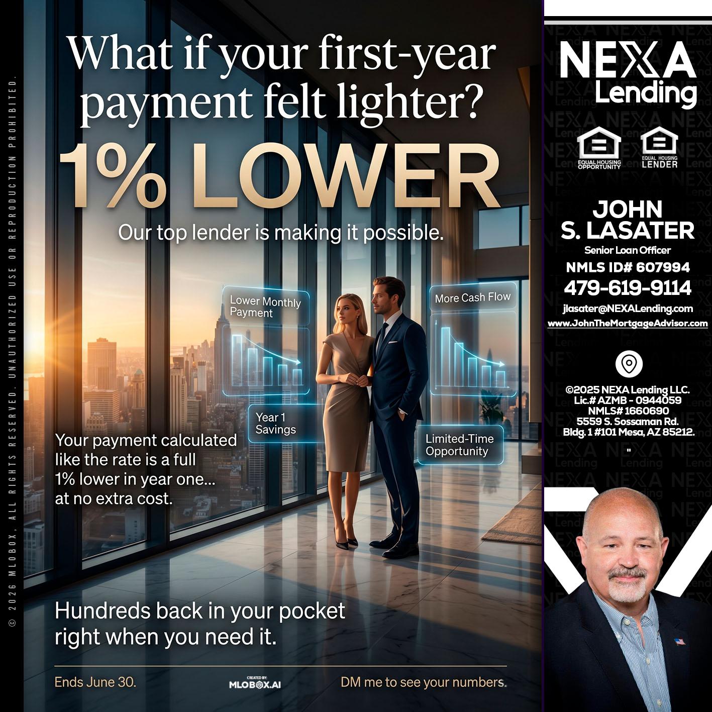 1% LOWER - John Lasater -Senior Loan Officer