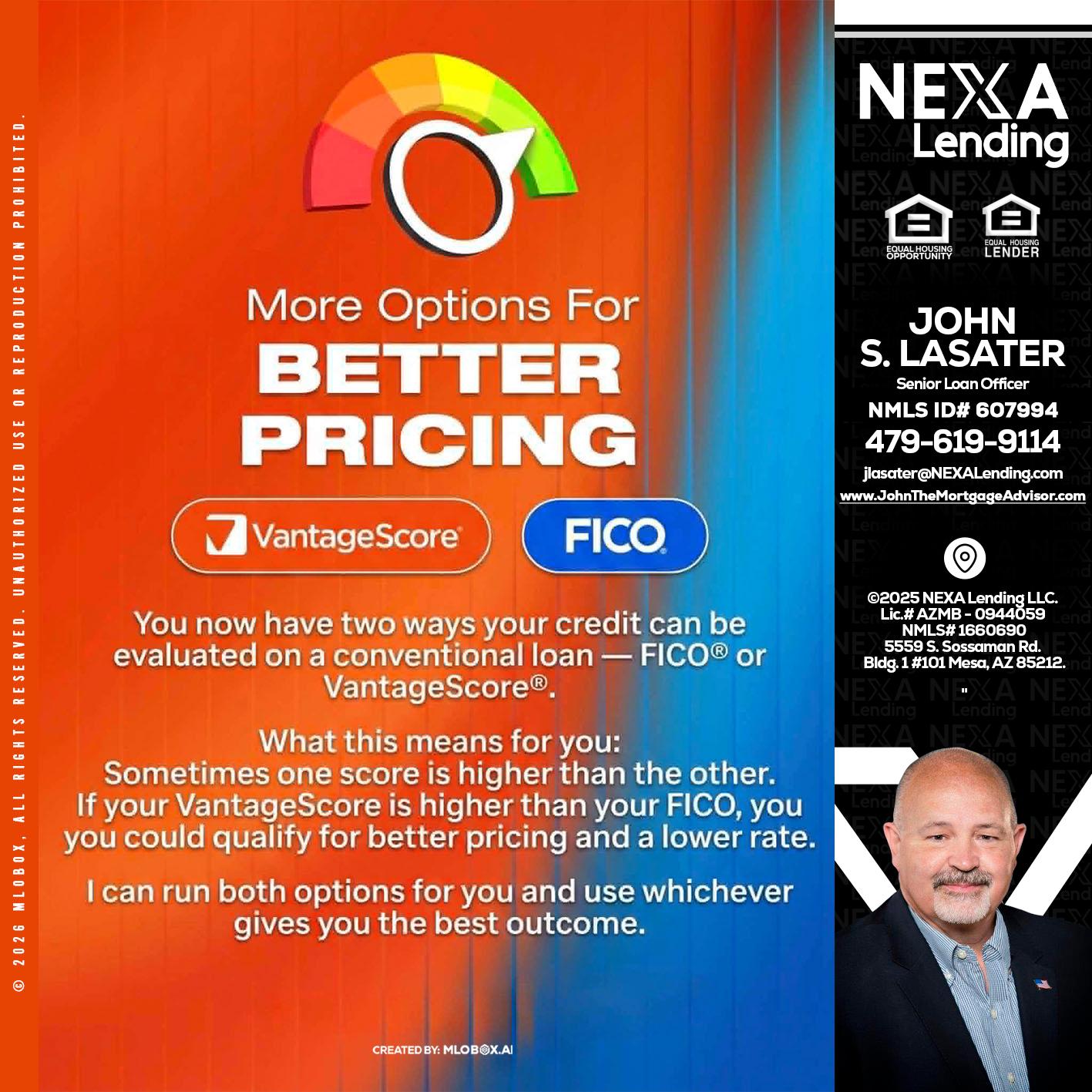 BETTER PRICING - John Lasater -Senior Loan Officer