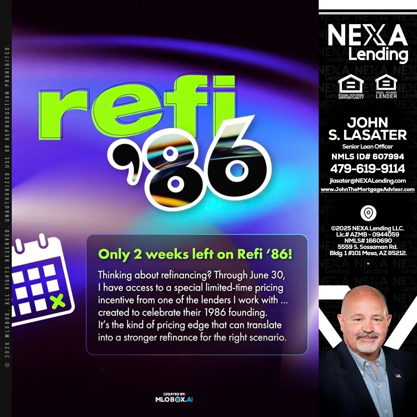 REFI 86 - John Lasater -Senior Loan Officer