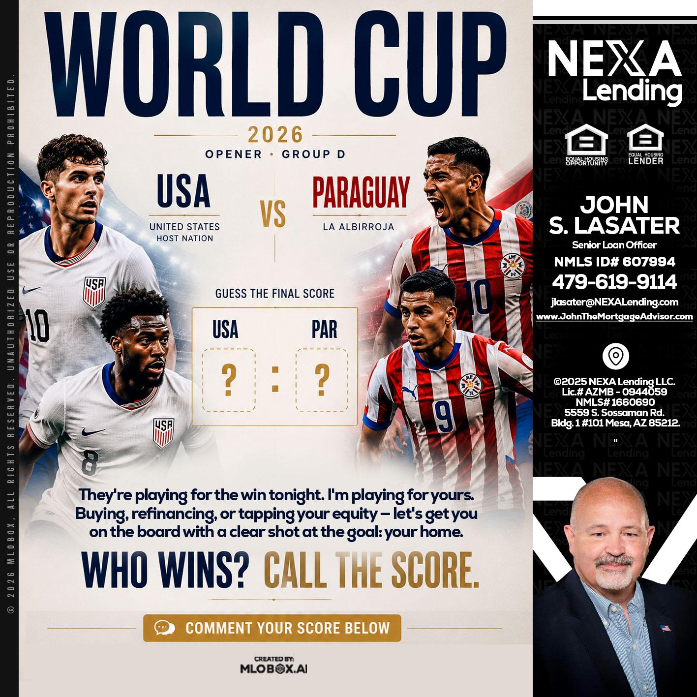 WORLD CUP 2026 - John Lasater -Senior Loan Officer