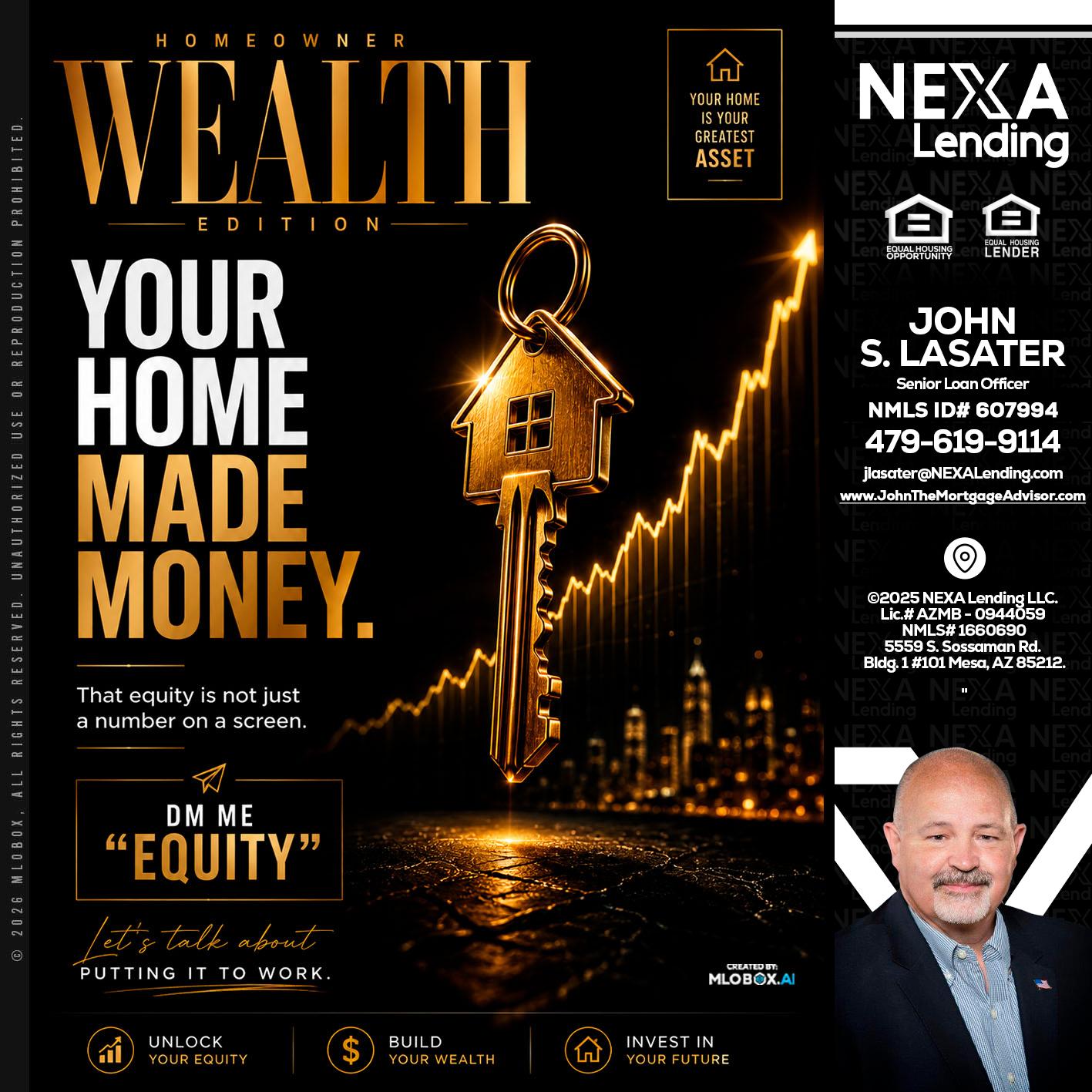 YOUR HOME MADE - John Lasater -Senior Loan Officer