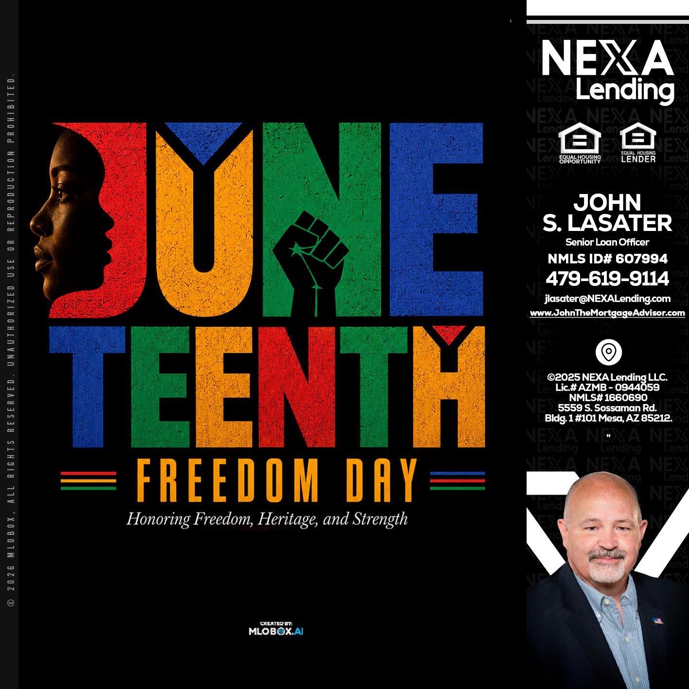Juneteenth - John Lasater -Senior Loan Officer