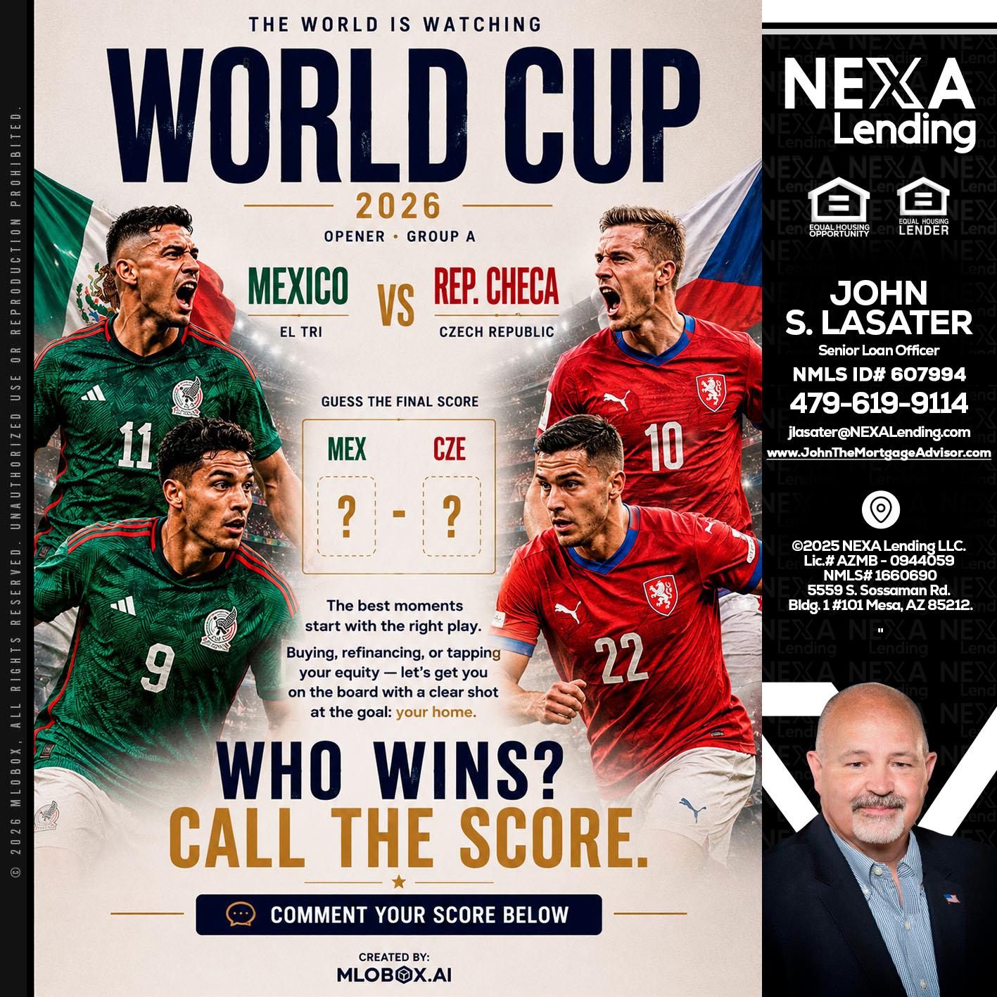 WORLD CUP 2026 - John Lasater -Senior Loan Officer