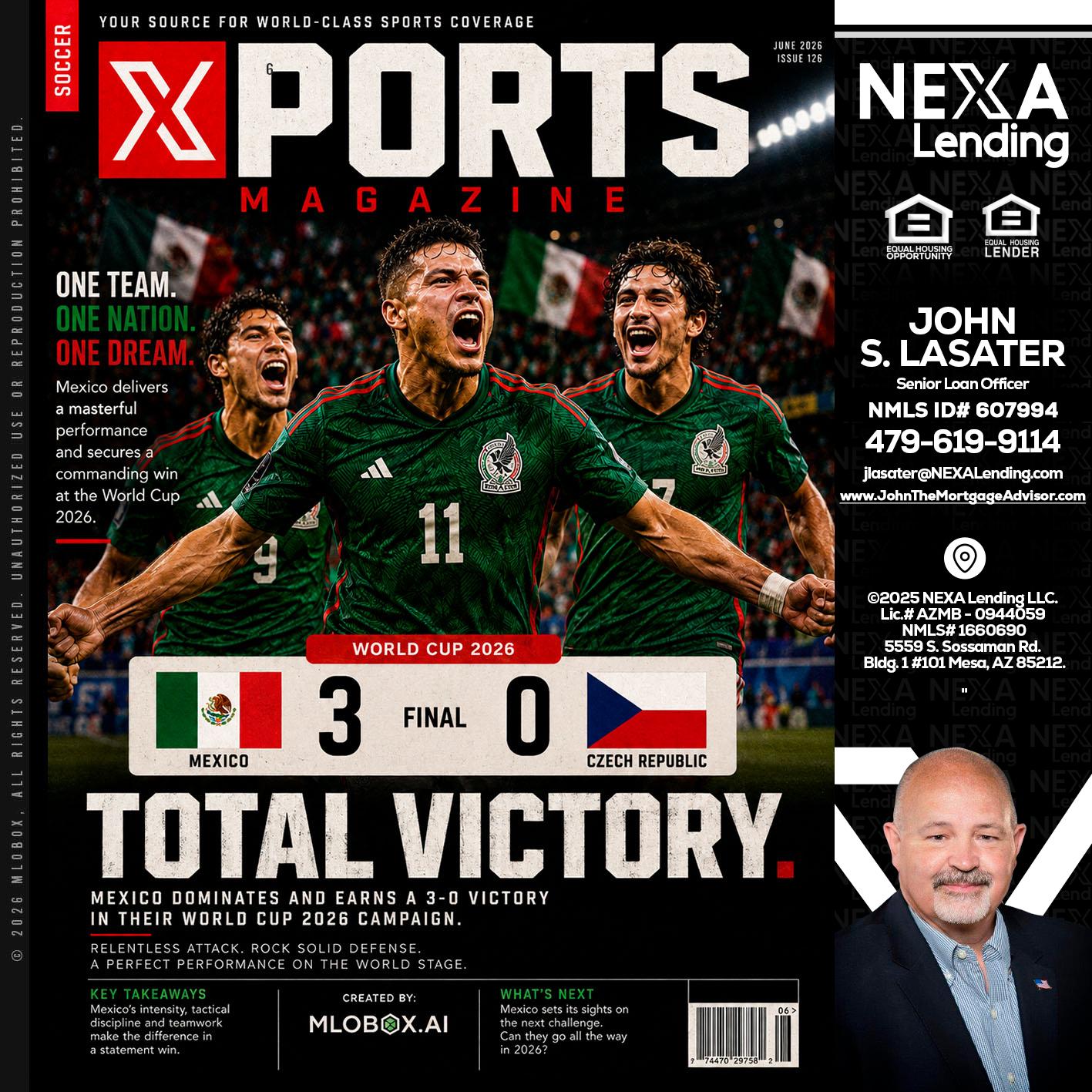 World Cup 2026 MEX 1-0 CZECH - John Lasater -Senior Loan Officer