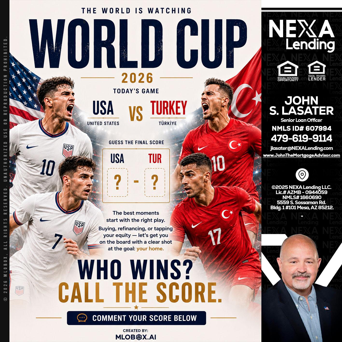 WORLD CUP 2026 - John Lasater -Senior Loan Officer