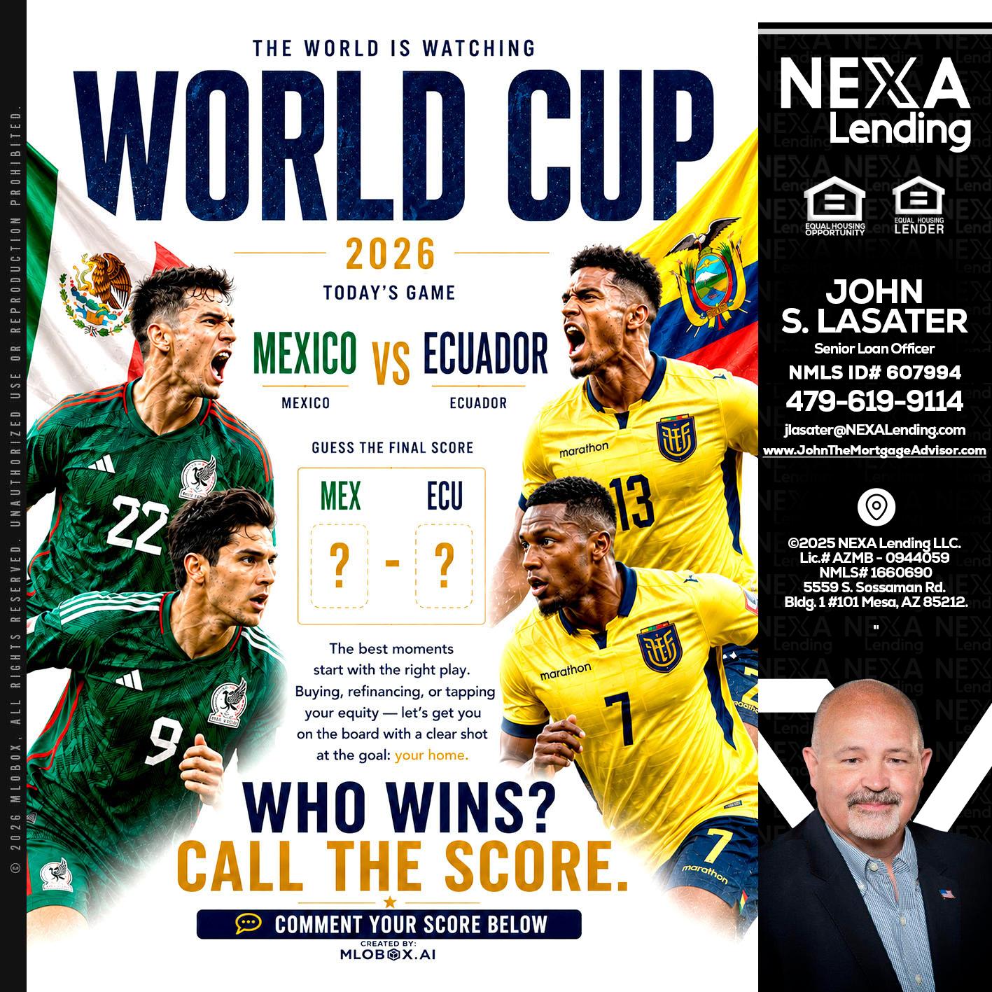 WORLD CUP 2026 - John Lasater -Senior Loan Officer