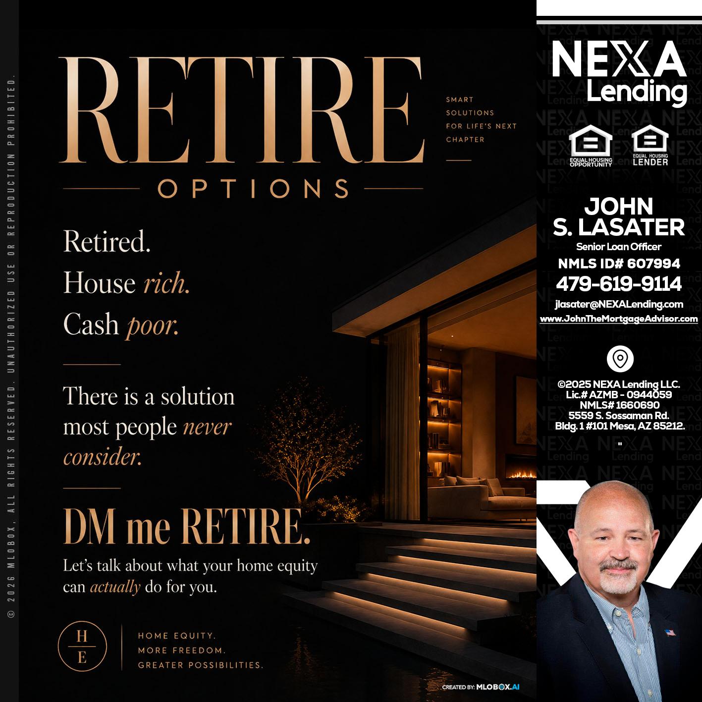 RETIRE LOANS - John Lasater -Senior Loan Officer