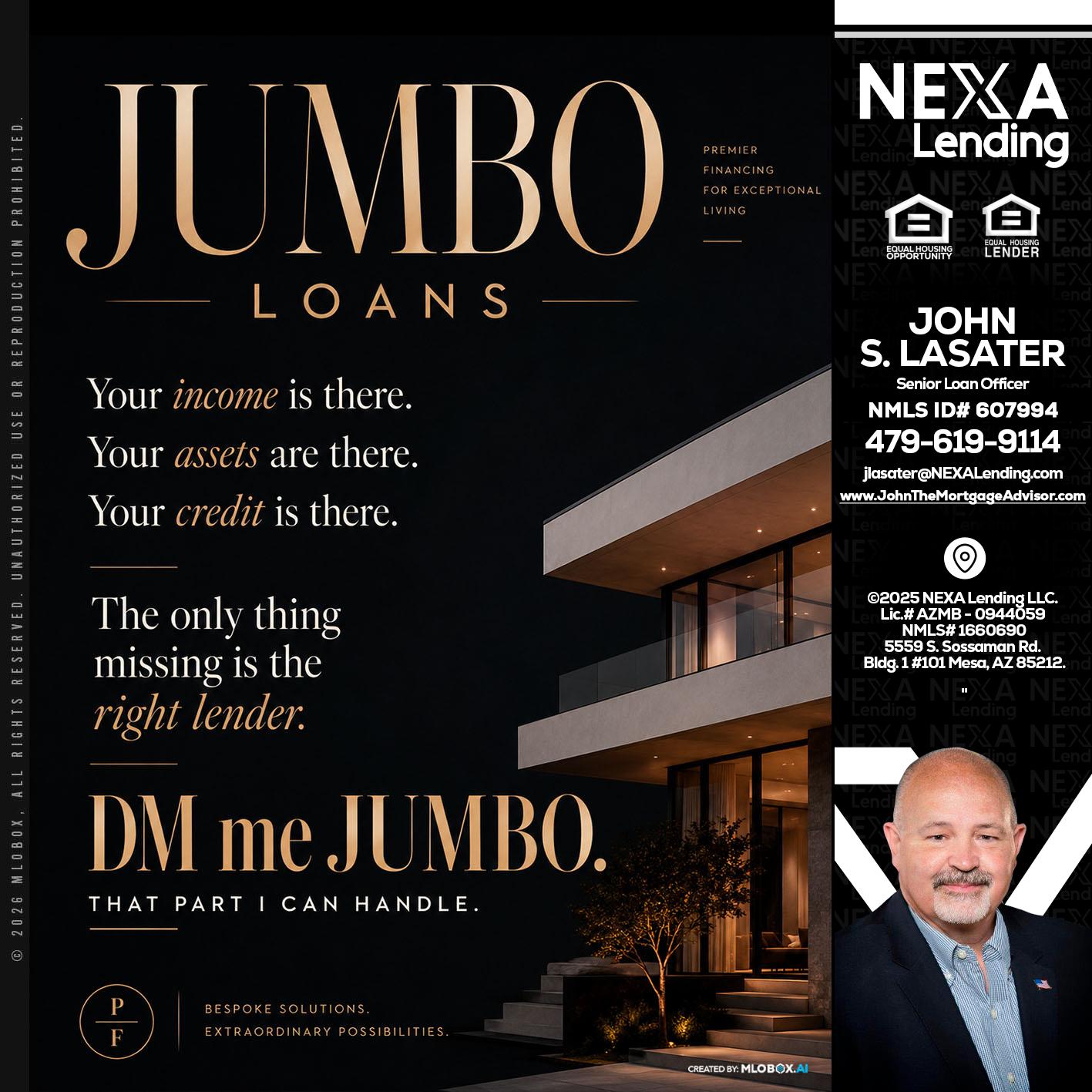 JUMBO LOANS - John Lasater -Senior Loan Officer