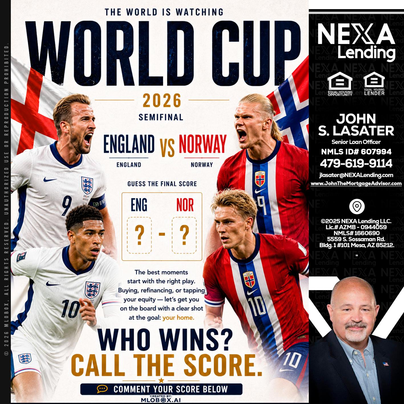 WORLD CUP 2026 - John Lasater -Senior Loan Officer