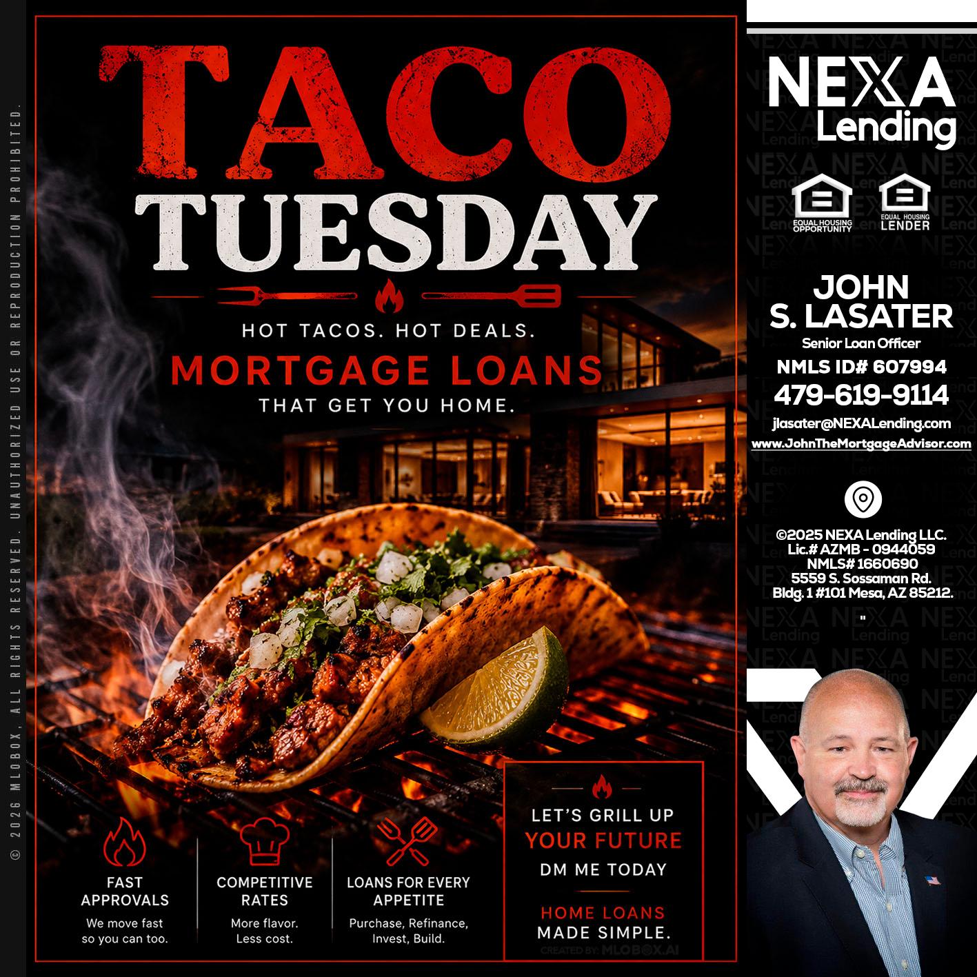 TACO TUESDAY - John Lasater -Senior Loan Officer