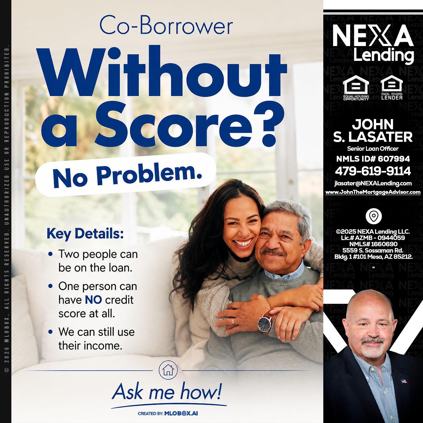 WITHOUT SCORE? - John Lasater -Senior Loan Officer