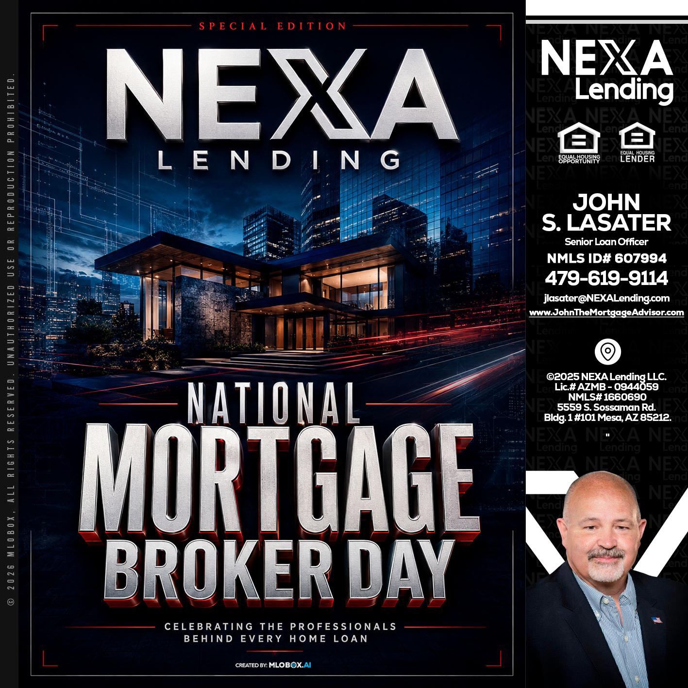 NATIONAL MORTGAGE BROKER DAY - John Lasater -Senior Loan Officer