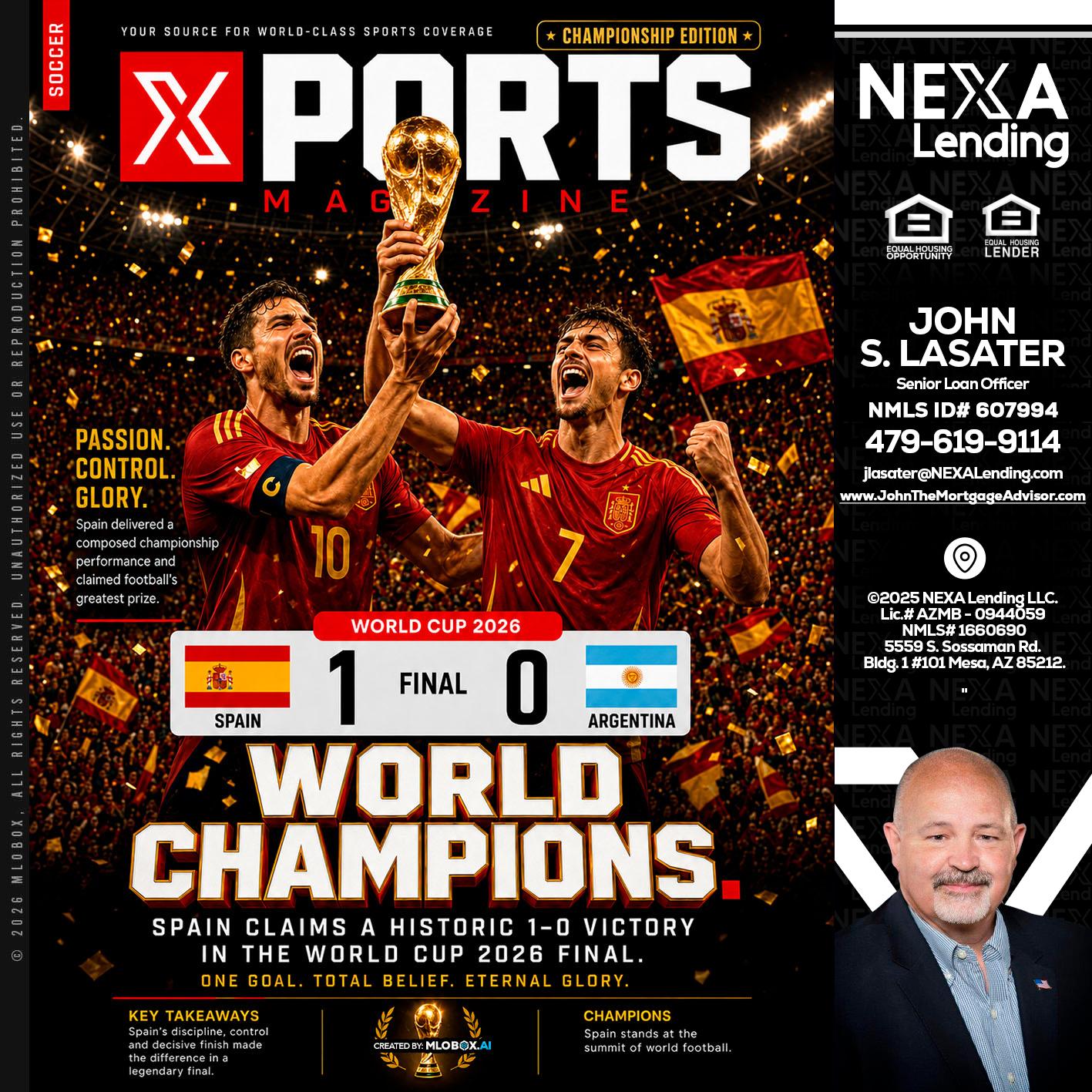 SPAIN CHAMPION - John Lasater -Senior Loan Officer