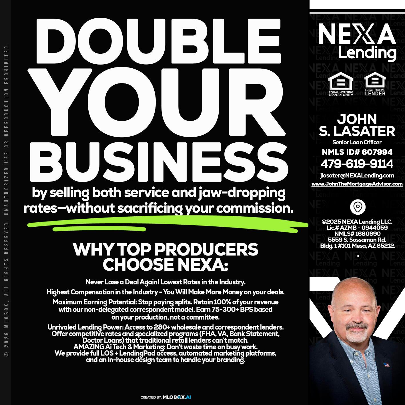 DOUBLE YOUR BUSINESS - John Lasater -Senior Loan Officer