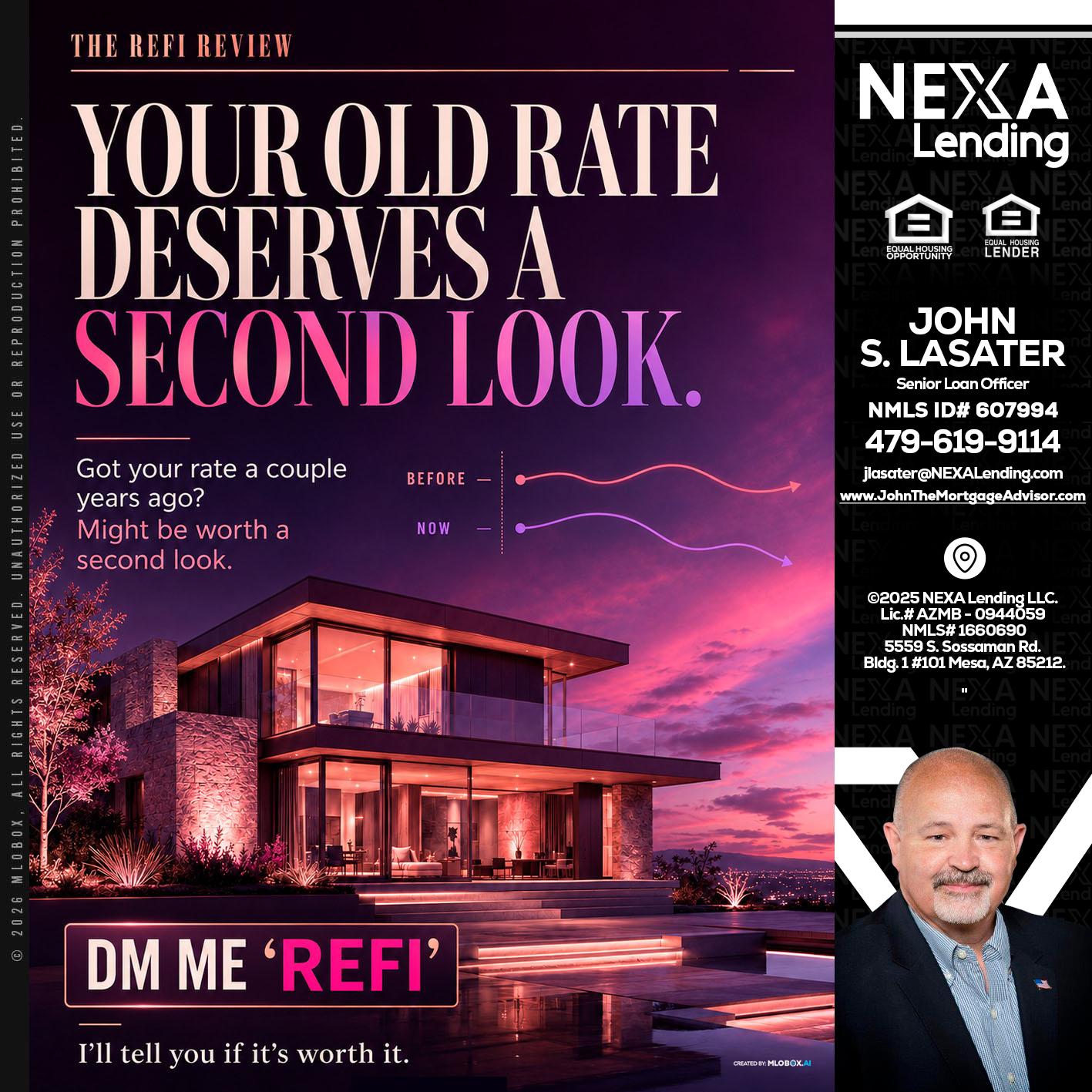 YOUR OLD - John Lasater -Senior Loan Officer