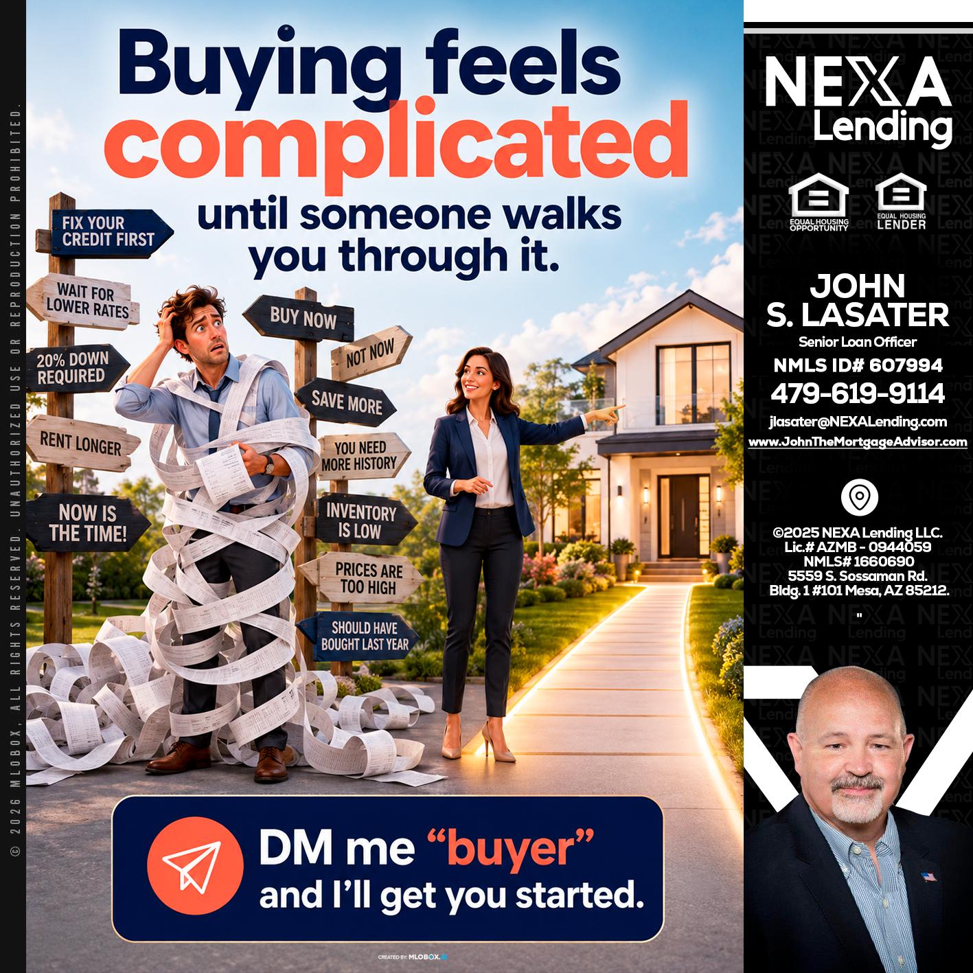 buying feels - John Lasater -Senior Loan Officer