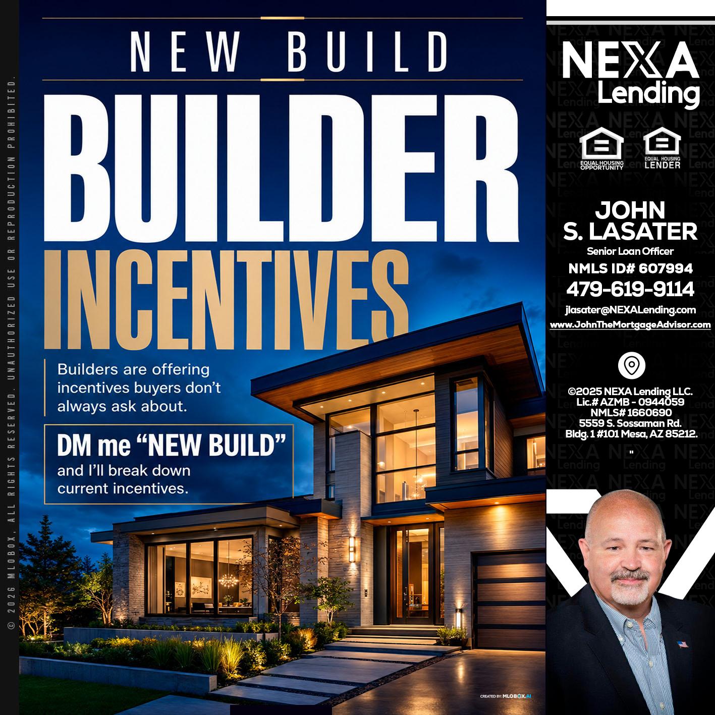 NEW BUILDER - John Lasater -Senior Loan Officer