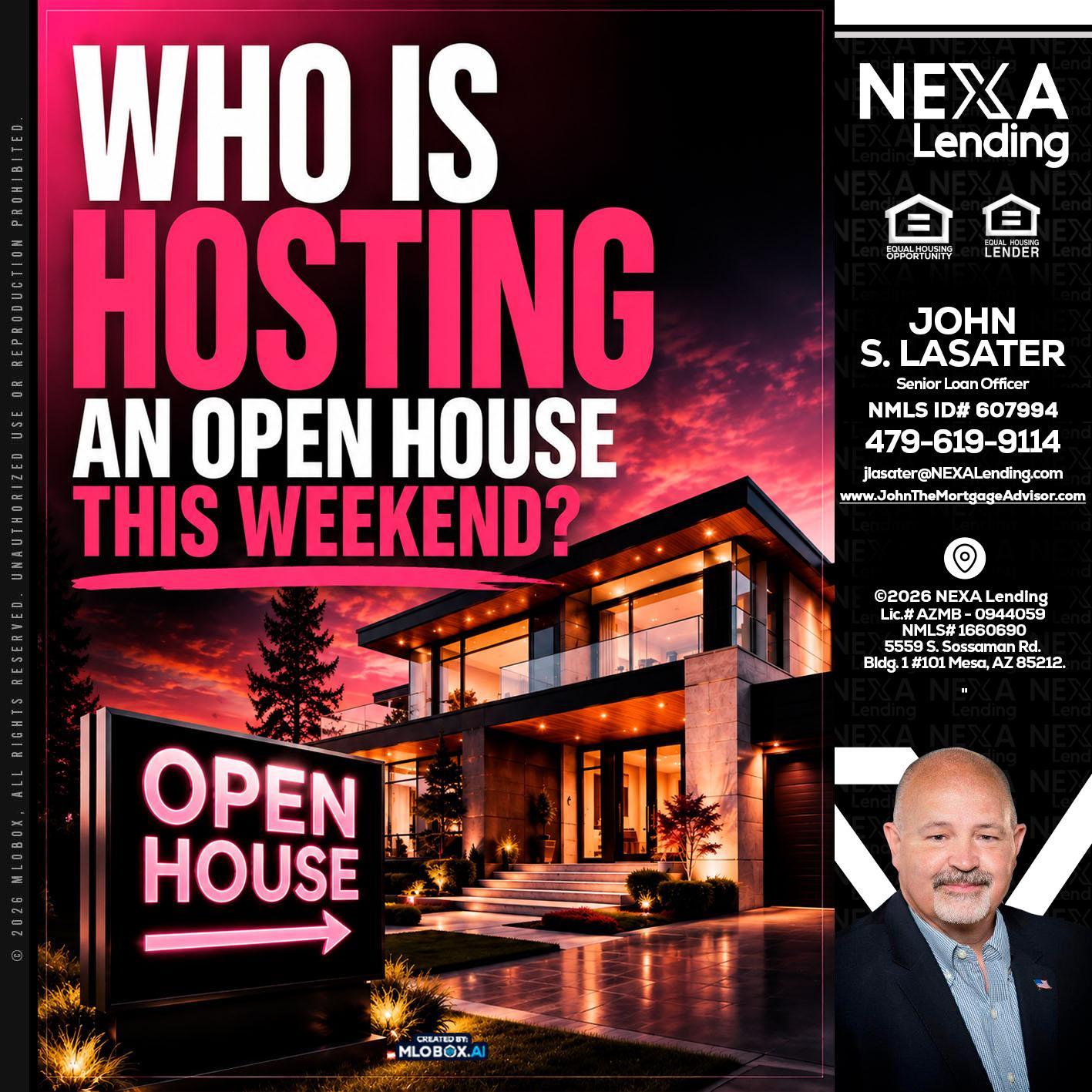 who's is hosting - John Lasater -Senior Loan Officer