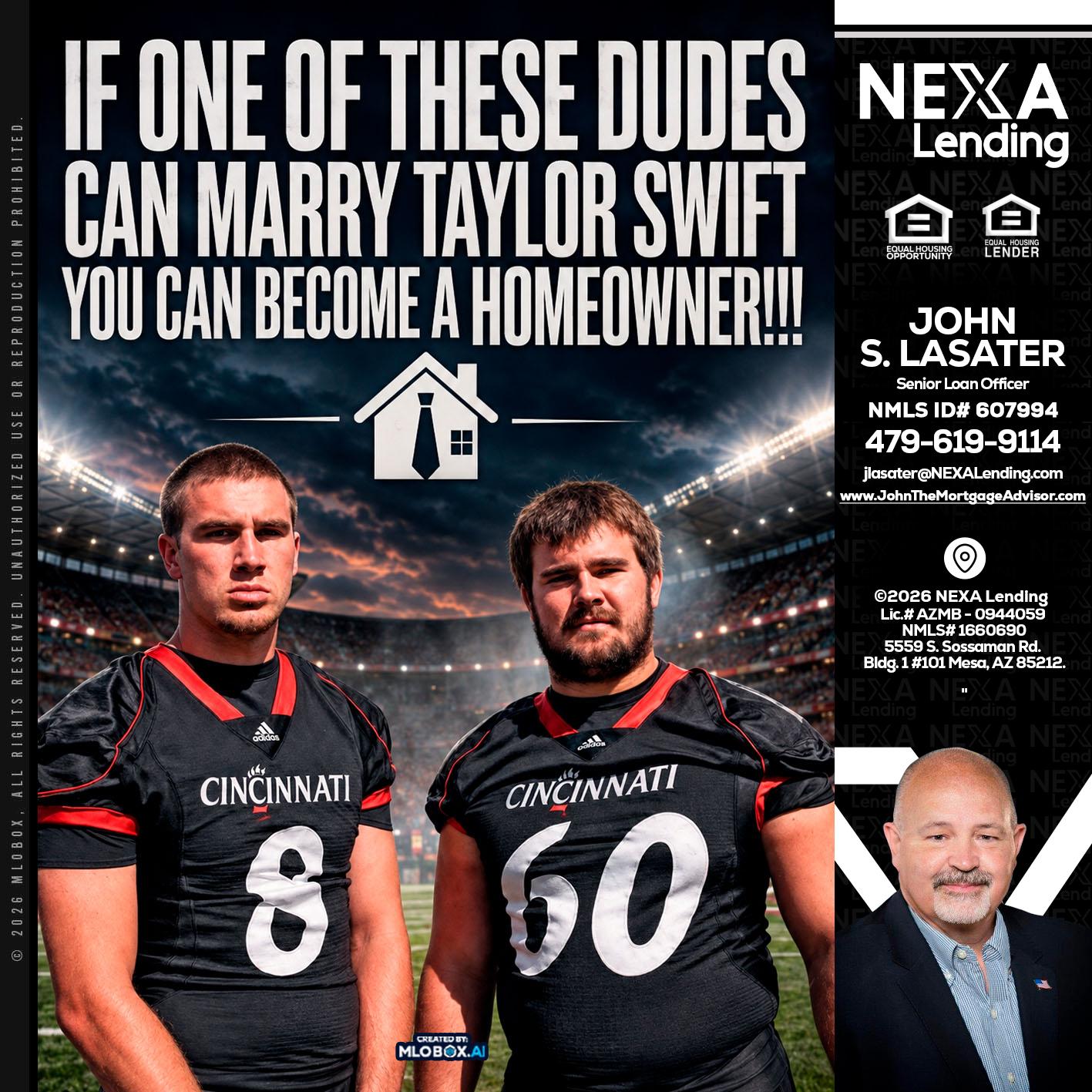 if one of these - John Lasater -Senior Loan Officer