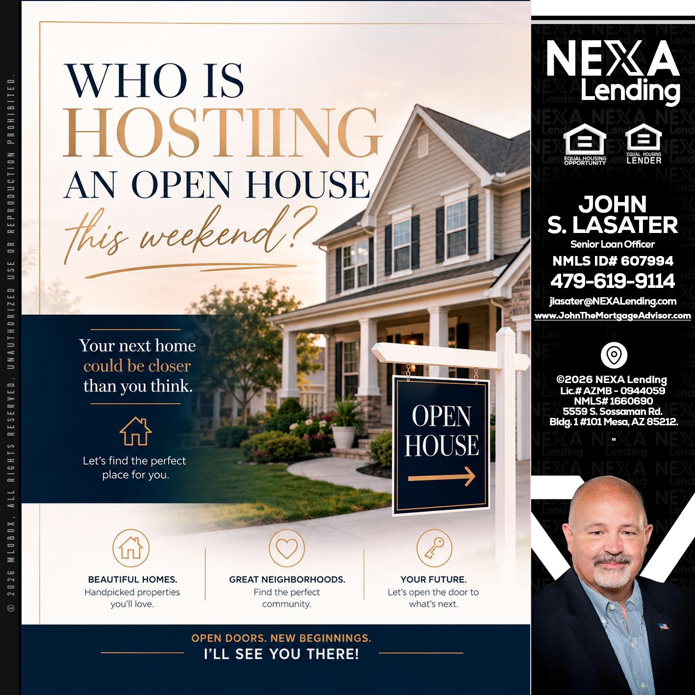 WHOS HOSTING - John Lasater -Senior Loan Officer