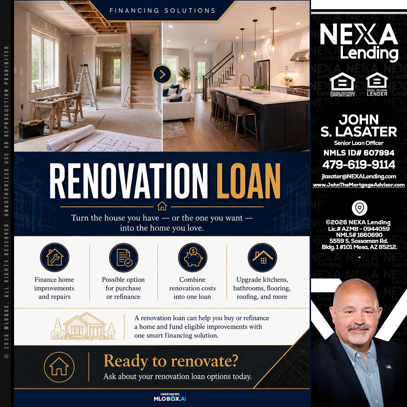 RENOVATION LOAN - John Lasater -Senior Loan Officer