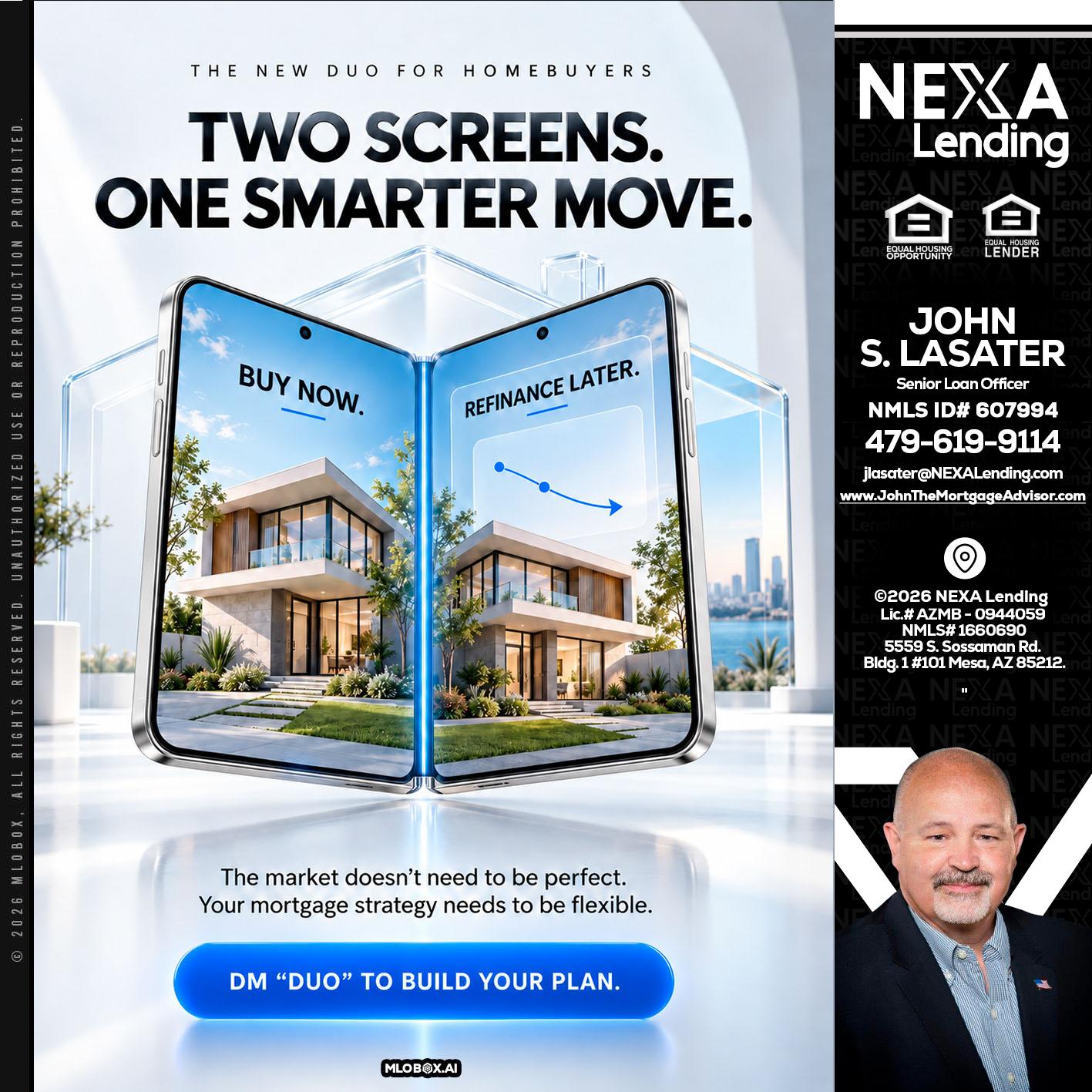 TWO SCREENS - John Lasater -Senior Loan Officer