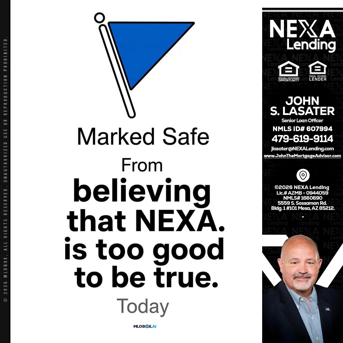 MARKED SAFE - John Lasater -Senior Loan Officer