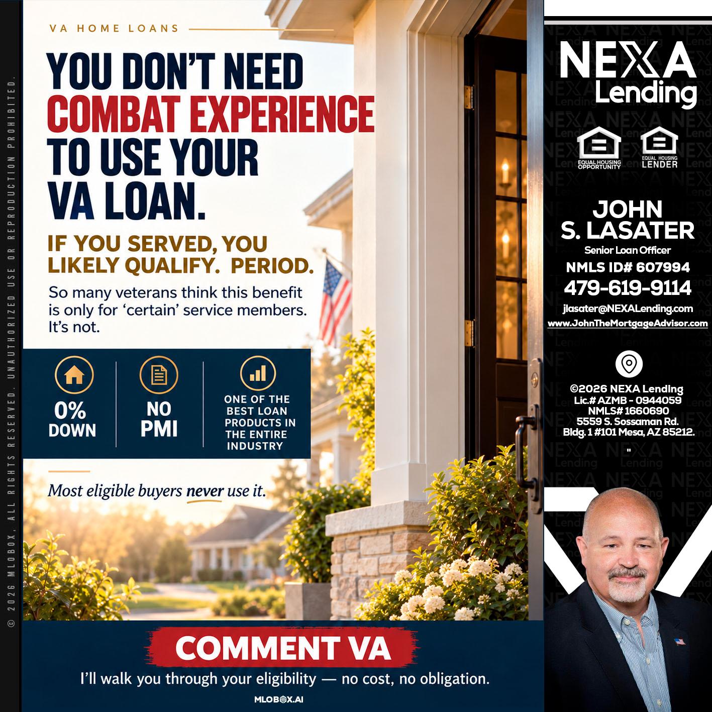 YOU DONT NEED - John Lasater -Senior Loan Officer